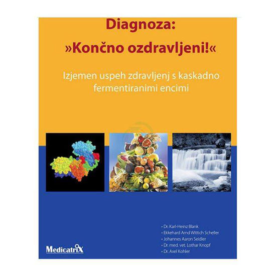 Diagnoza: »Končno ozdravljeni! knjiga