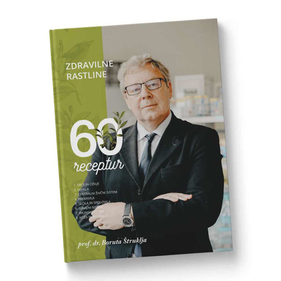 Knjiga zdravilne rastline: 60 receptur prof. dr. Boruta Štruklja, 1 knjiga